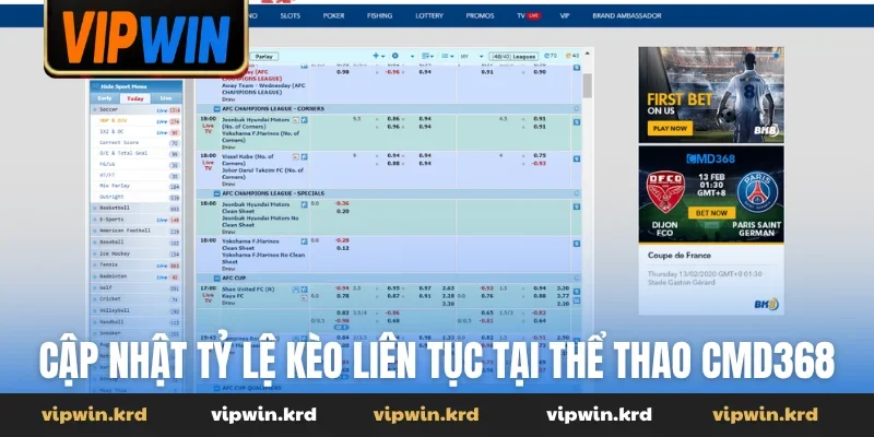 Cập nhật tỷ lệ kèo liên tục tại thể thao CMD368